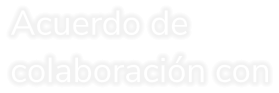 Acuerdo de colaboración con